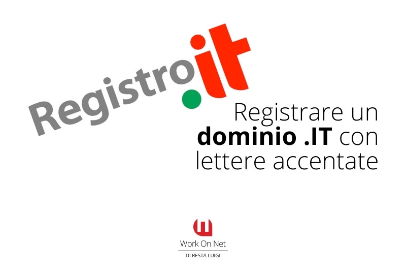 Registrare un dominio .IT con lettere accentate